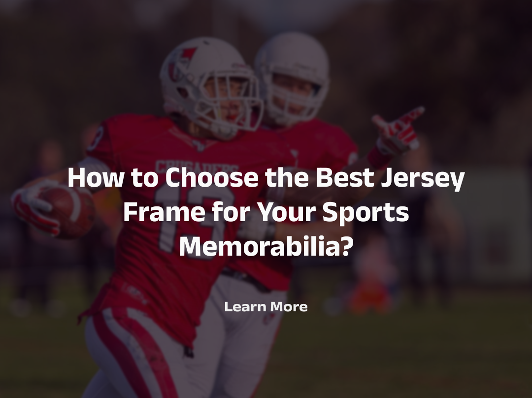 How to Choose the Best Jersey Display Case for Your Sports Memorabilia?